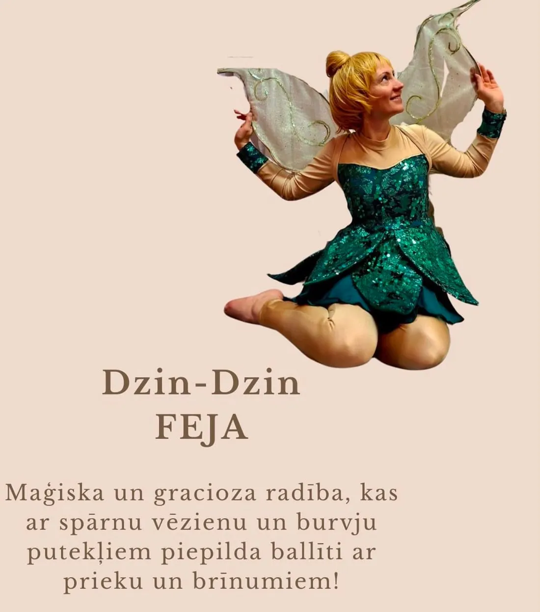 Animators Dzin-Dzin Feja tēlā BamBalle telpā Ogrē